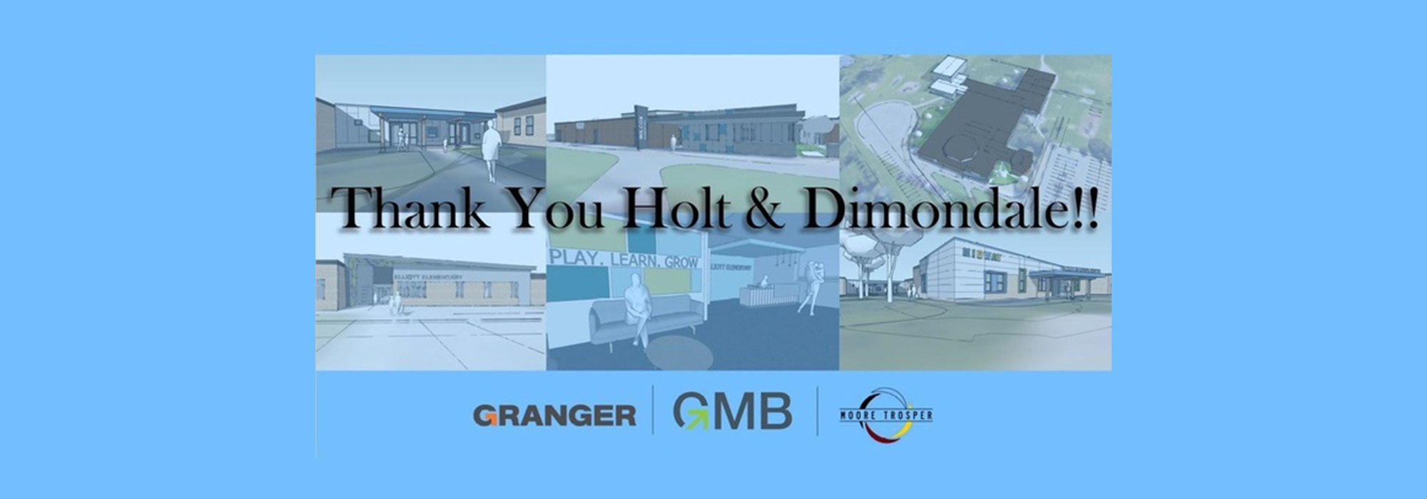 Thank you Holt & Dimondale!! - Granger, GMB, Moore Trosper
