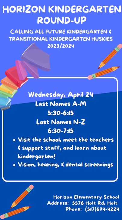 Horizon Kindergarten Round-Up, April 24